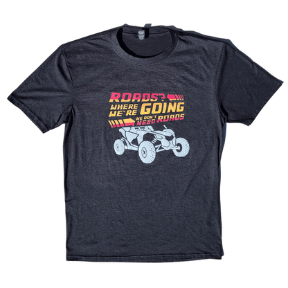 "No Roads" T-Shirt